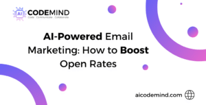 AI-Powered Email Marketing: Boost Your Open Rates Like Never Before!