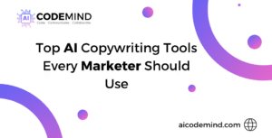 Top AI Copywriting Tools Every Marketer Should Use